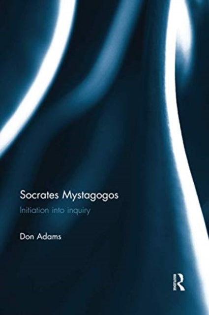 Book cover of: Socrates Mystagogos. By: Don Adams