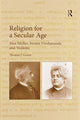 Book cover of: Religion for a Secular Age. By: Green, Thomas J.