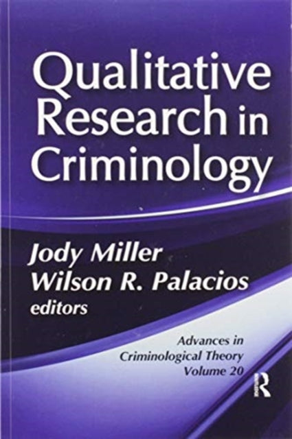 Book cover of: Qualitative Research in Criminology. By: Jody Miller