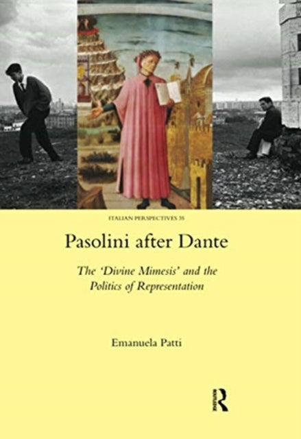 Book cover of: Pasolini after Dante. By: Emanuela Patti