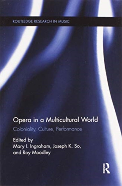 Opera in a Multicultural World