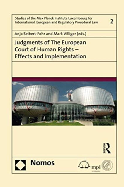 Book cover of: Judgments of the European Court of Human Rights - Effects and Implementation