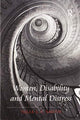 Book cover of: Women, Disability and Mental Distress. By: Julia L. T. Smith