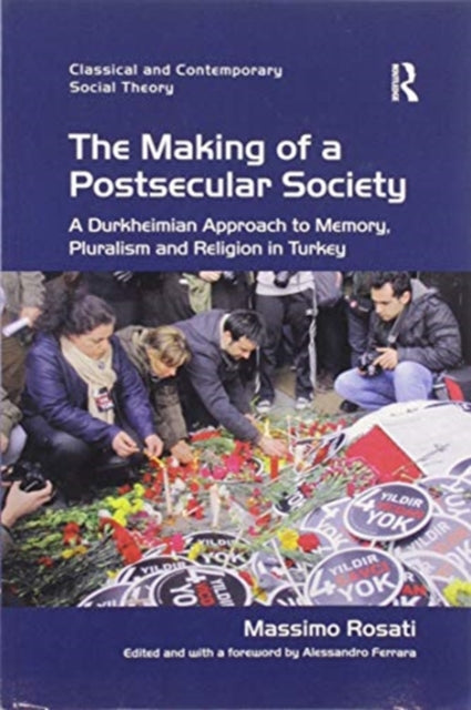 Book cover of: Making of a Postsecular Society. By: Massimo Rosati