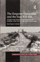 Book cover of: Emperor Theophilos and the East, 829–842. By: Juan Signes Codoñer