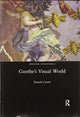Book cover of: Goethe's Visual World. By: Pamela Currie