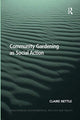 Book cover of: Community Gardening as Social Action. By: Claire Nettle