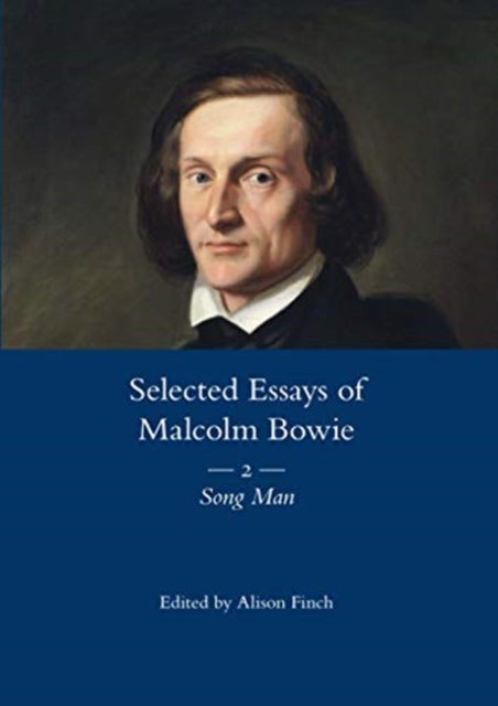 Book cover of: Selected Essays of Malcolm Bowie Vol. 2