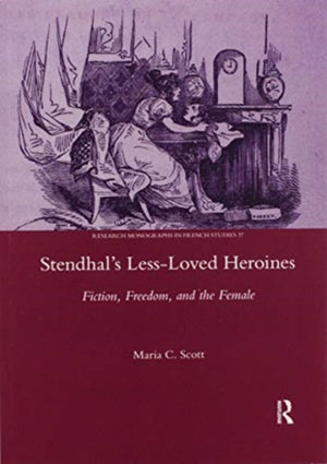 Stendhal's Less-Loved Heroines