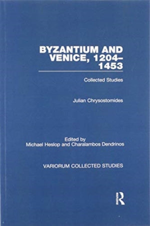 Byzantium and Venice, 1204–1453