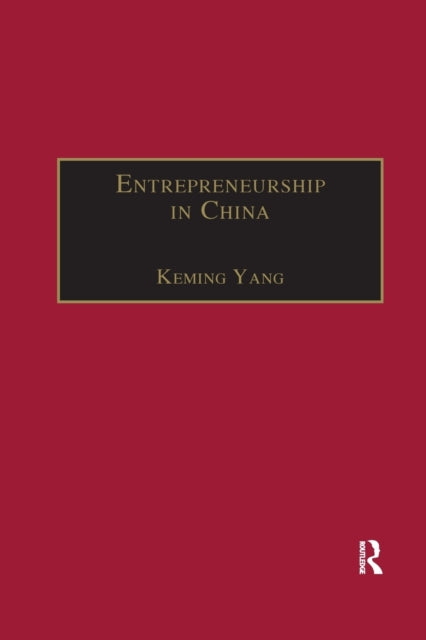 Book cover of: Entrepreneurship in China. By: Keming Yang