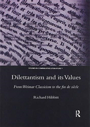 Dilettantism and Its Values