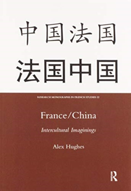 Book cover of: France/China. By: Alex Hughes