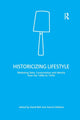 Book cover of: Historicizing Lifestyle