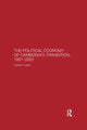 Book cover of: Political Economy of the Cambodian Transition. By: Caroline Hughes