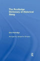 Book cover of: Routledge Dictionary of Historical Slang. By: Eric Partridge