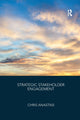 Book cover of: Strategic Stakeholder Engagement. By: Chris Anastasi