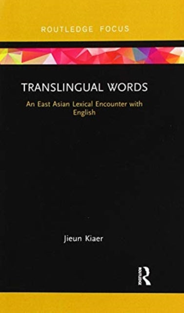 Book cover of: Translingual Words. By: Jieun Kiaer