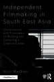 Book cover of: Independent Filmmaking in South East Asia. By: Nico Meissner
