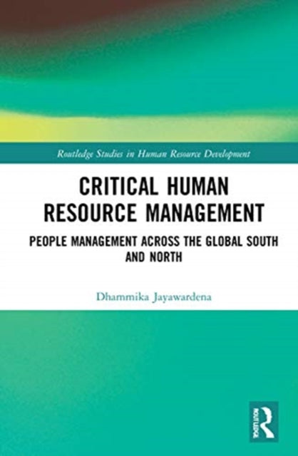 Book cover of: Critical Human Resource Management. By: Dhammika Jayawardena
