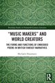 Book cover of: “Music Makers” and World Creators. By: Michaela Hausmann