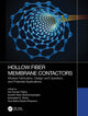 Book cover of: Hollow Fiber Membrane Contactors. By: Anil Kumar Pabby