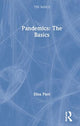 Book cover of: Pandemics: The Basics. By: Elisa Pieri