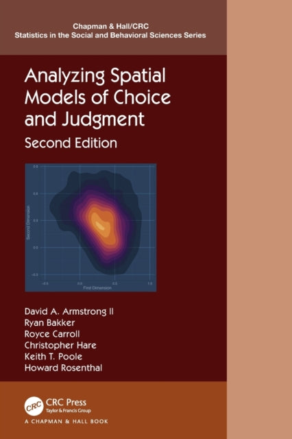 Book cover of: Analyzing Spatial Models of Choice and Judgment. By: David A. Armstrong