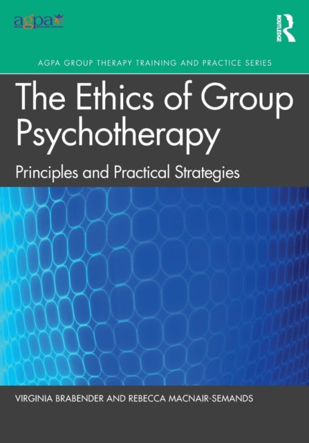 Book cover of: Ethics of Group Psychotherapy. By: Virginia Brabender