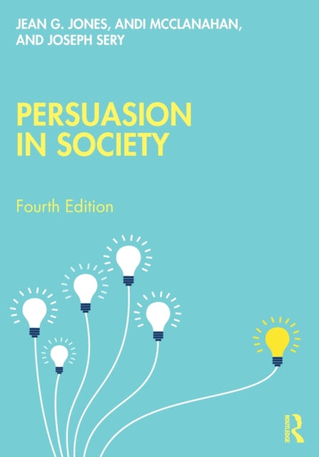 Book cover of: Persuasion in Society
