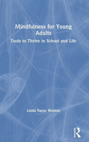 Mindfulness for Young Adults