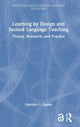 Book cover of: Learning by Design and Second Language Teaching. By: Gabriela C. Zapata