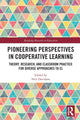 Book cover of: Pioneering Perspectives in Cooperative Learning. By: Neil Davidson