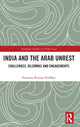 Book cover of: India and the Arab Unrest. By: Prasanta Kumar Pradhan