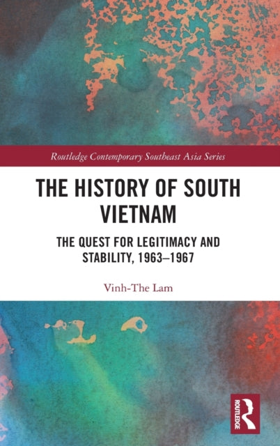 Book cover of: History of South Vietnam - Lam. By: Vinh-The Lam
