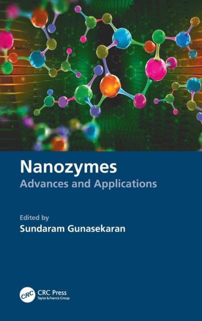 Book cover of: Nanozymes. By: Sundaram Gunasekaran
