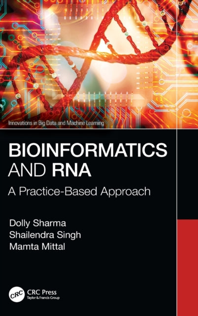 Book cover of: Bioinformatics and RNA. By: Dolly Sharma