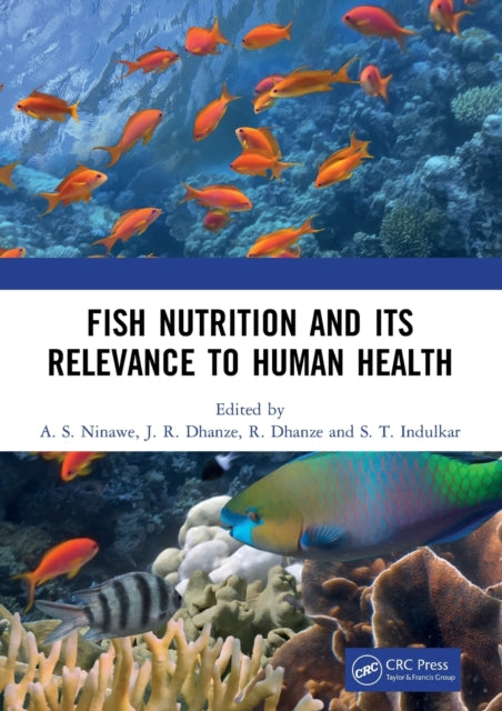 Book cover of: Fish Nutrition And Its Relevance To Human Health. By: A. S. Ninawe