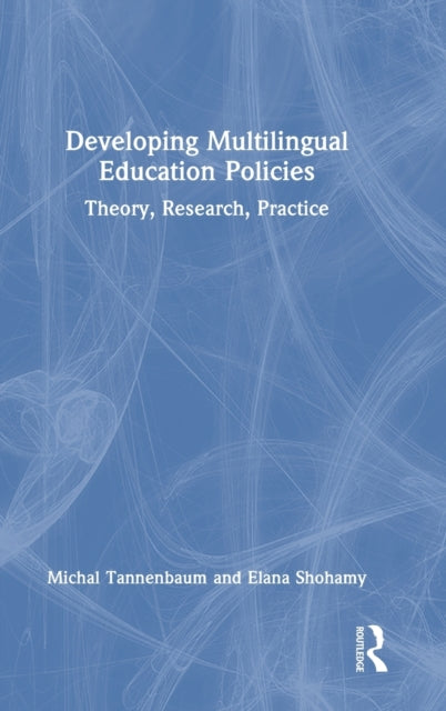 Developing Multilingual Education Policies