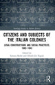 Book cover of: Citizens and Subjects of the Italian Colonies. By: Simona Berhe
