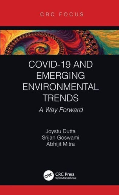 Book cover of: COVID-19 and Emerging Environmental Trends. By: Joystu Dutta