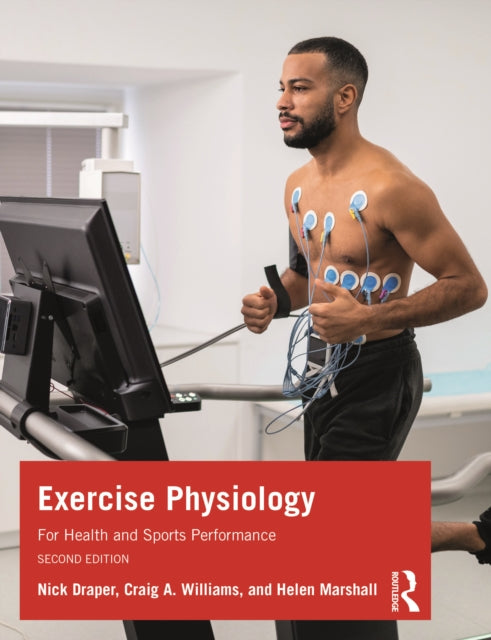 Book cover of: Exercise Physiology. By: Nick Draper