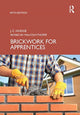 Book cover of: Brickwork for Apprentices. By: J. C. Hodge