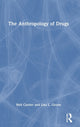 Book cover of: Anthropology of Drugs. By: Neil Carrier