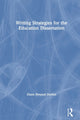 Book cover of: Writing Strategies for the Education Dissertation. By: Diane Bennett Durkin
