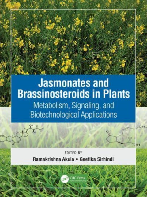 Book cover of: Jasmonates and Brassinosteroids in Plants. By: Ramakrishna Akula