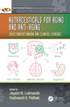 Book cover of: Nutraceuticals for Aging and Anti-Aging. By: Jayant N. Lokhande