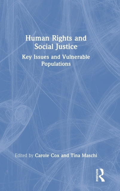 Book cover of: Human Rights and Social Justice. By: Carole Cox