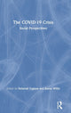 Book cover of: COVID-19 Crisis. By: Deborah Lupton