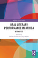 Book cover of: Oral Literary Performance in Africa. By: Nduka Otiono